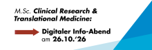 Digitaler Info-Abend zu M.Sc. Clinical Research & Translational Medicine